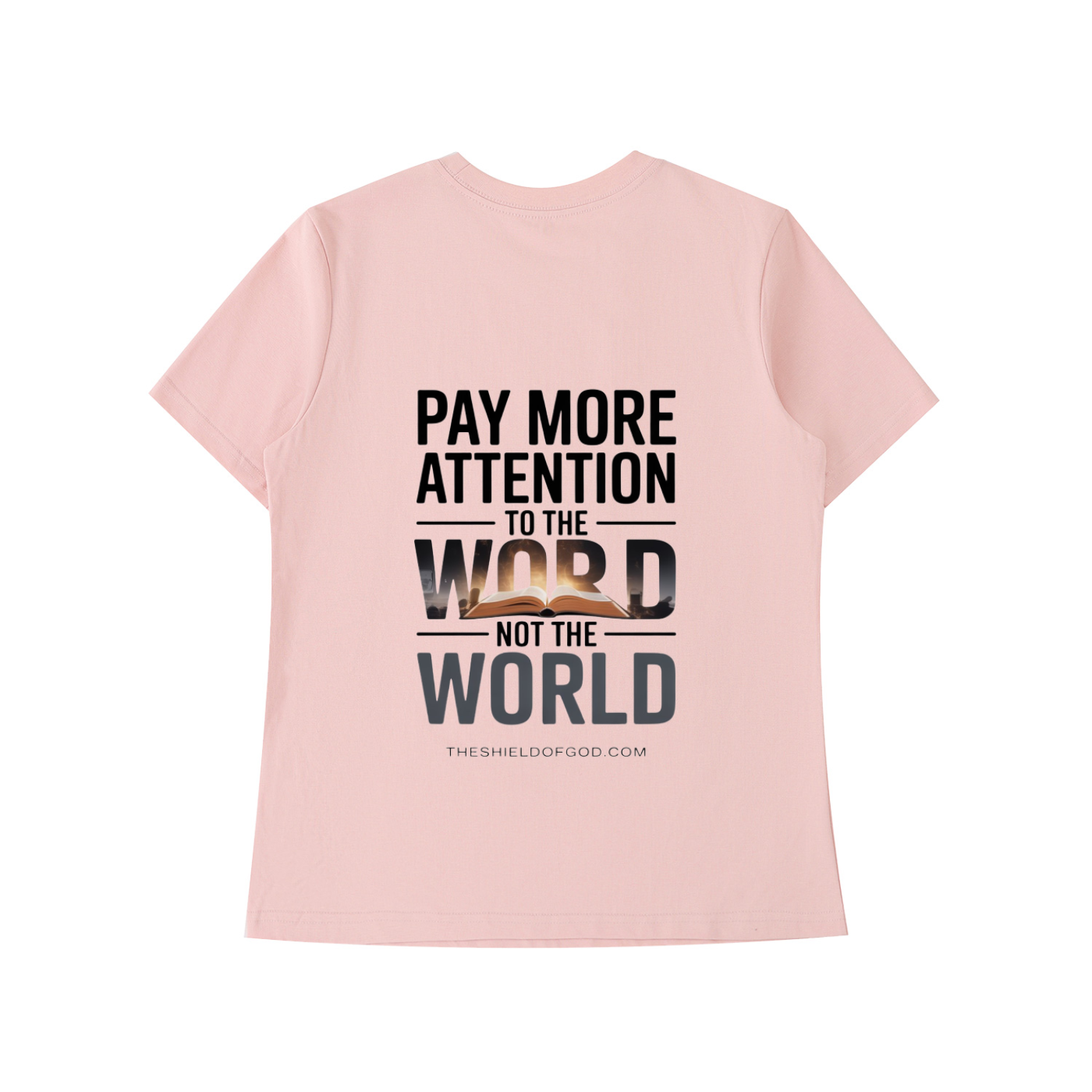 Women's Essential Standard Shoulder T-Shirt (Pay more attention to the WORD not the World)