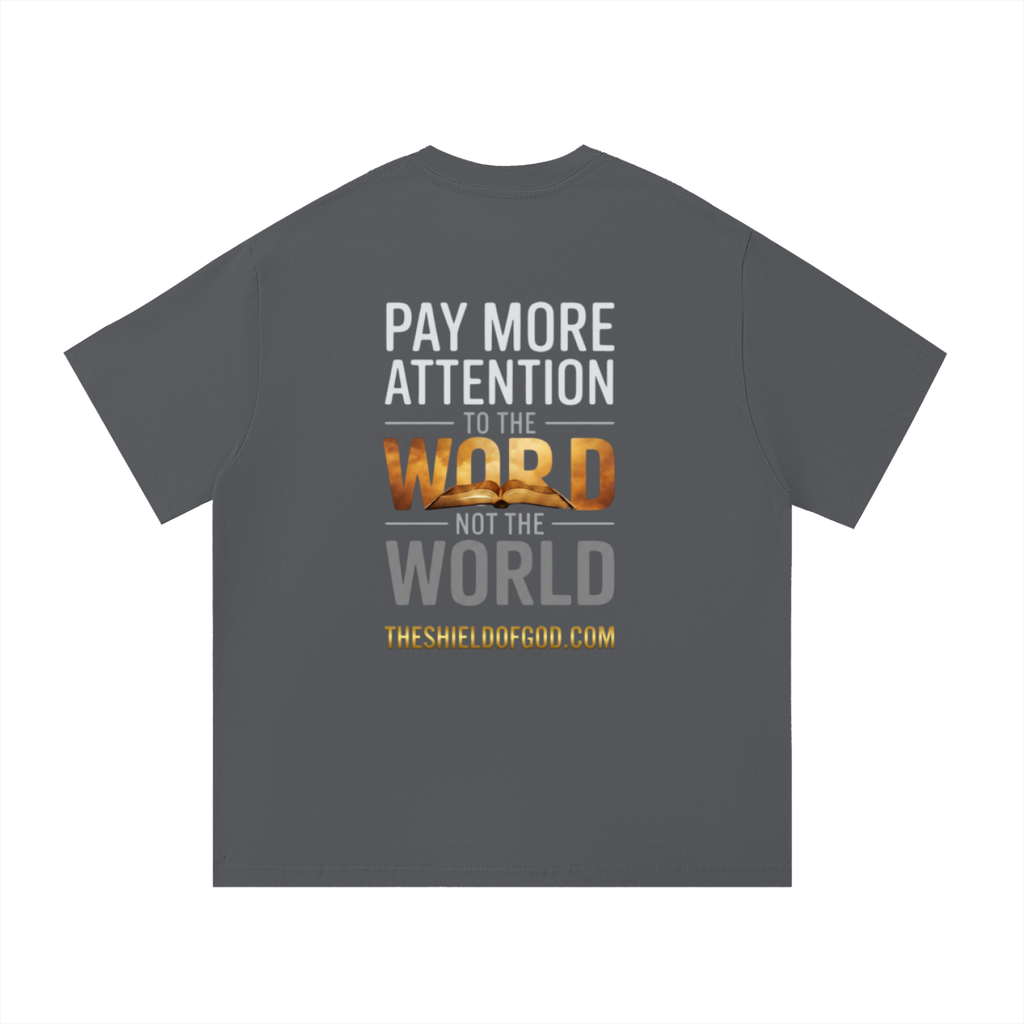 Unisex Essential Cotton T-Shirt (Pay more attention to the WORD not the World)
