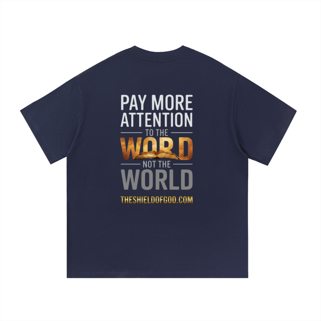 Unisex Essential Cotton T-Shirt (Pay more attention to the WORD not the World)